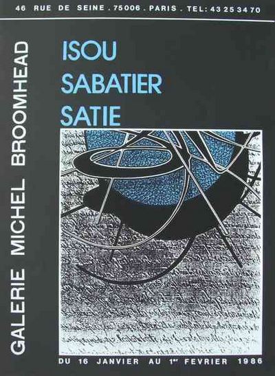 Isou, Sabatier, Satié, 1986